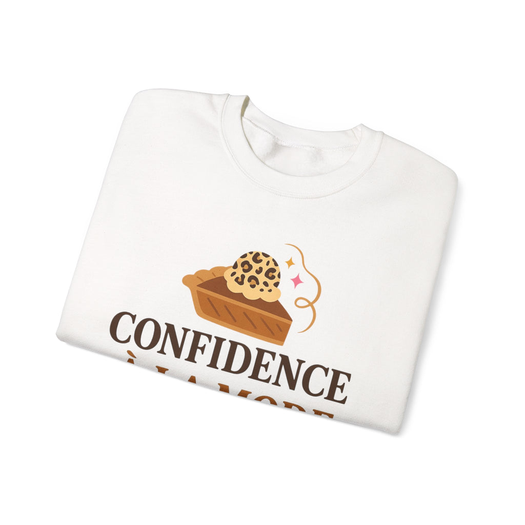 Confidence à la Mode Adult Sweatshirt