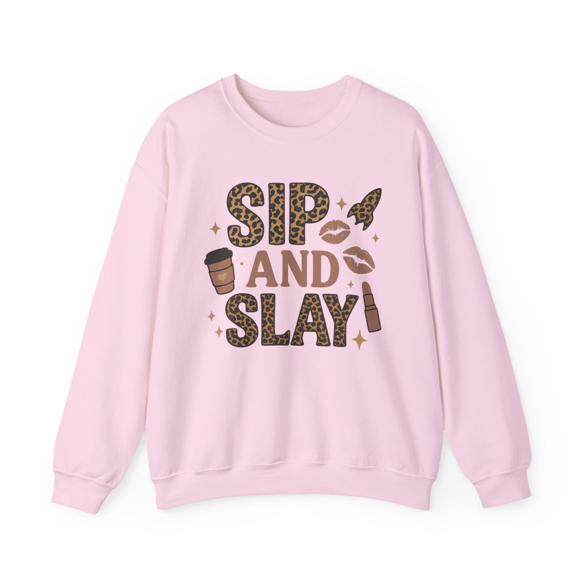 Sip And Slay Unisex Sweatshirt