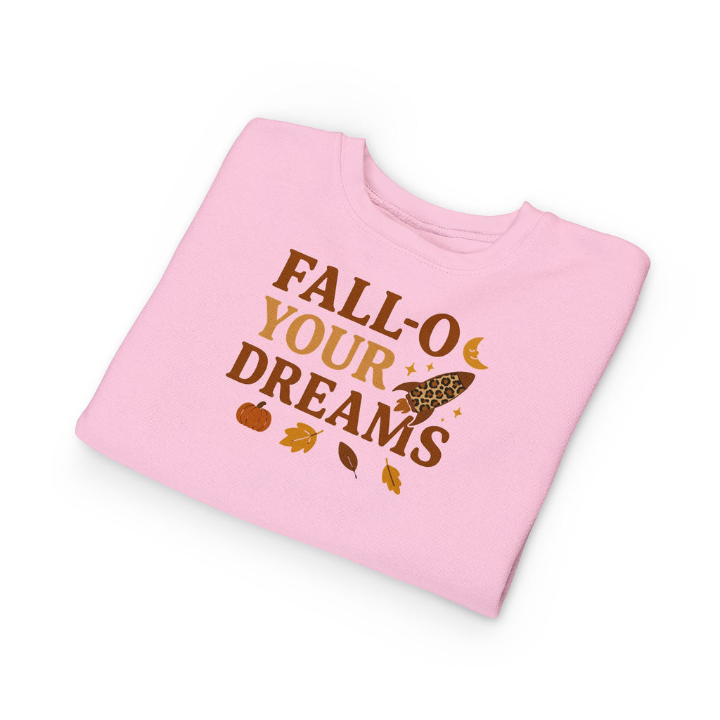 Fall-O Your Dreams Toddler Sweatshirt