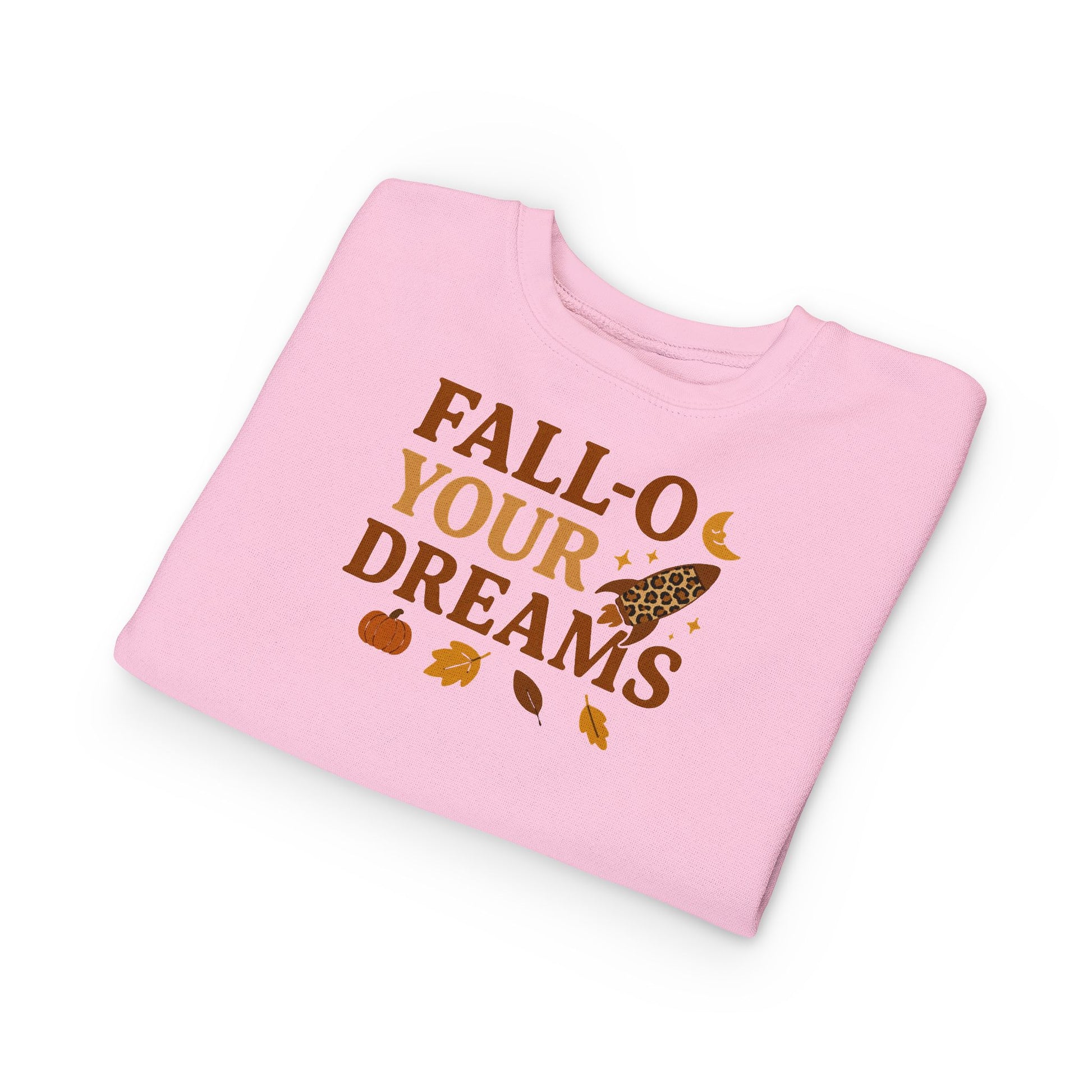 Fall-O Your Dreams Toddler Sweatshirt
