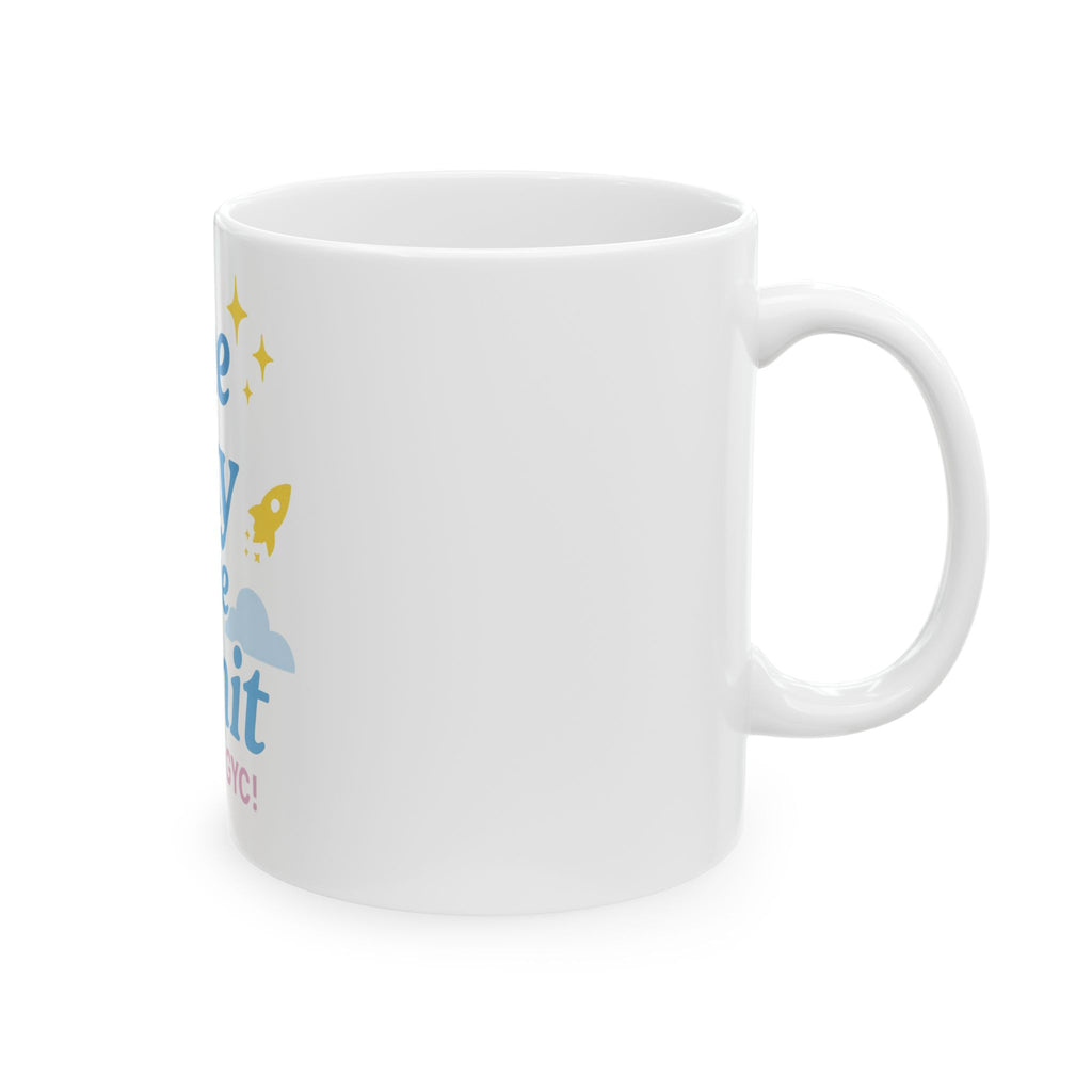 The Sky is the Limit Mug