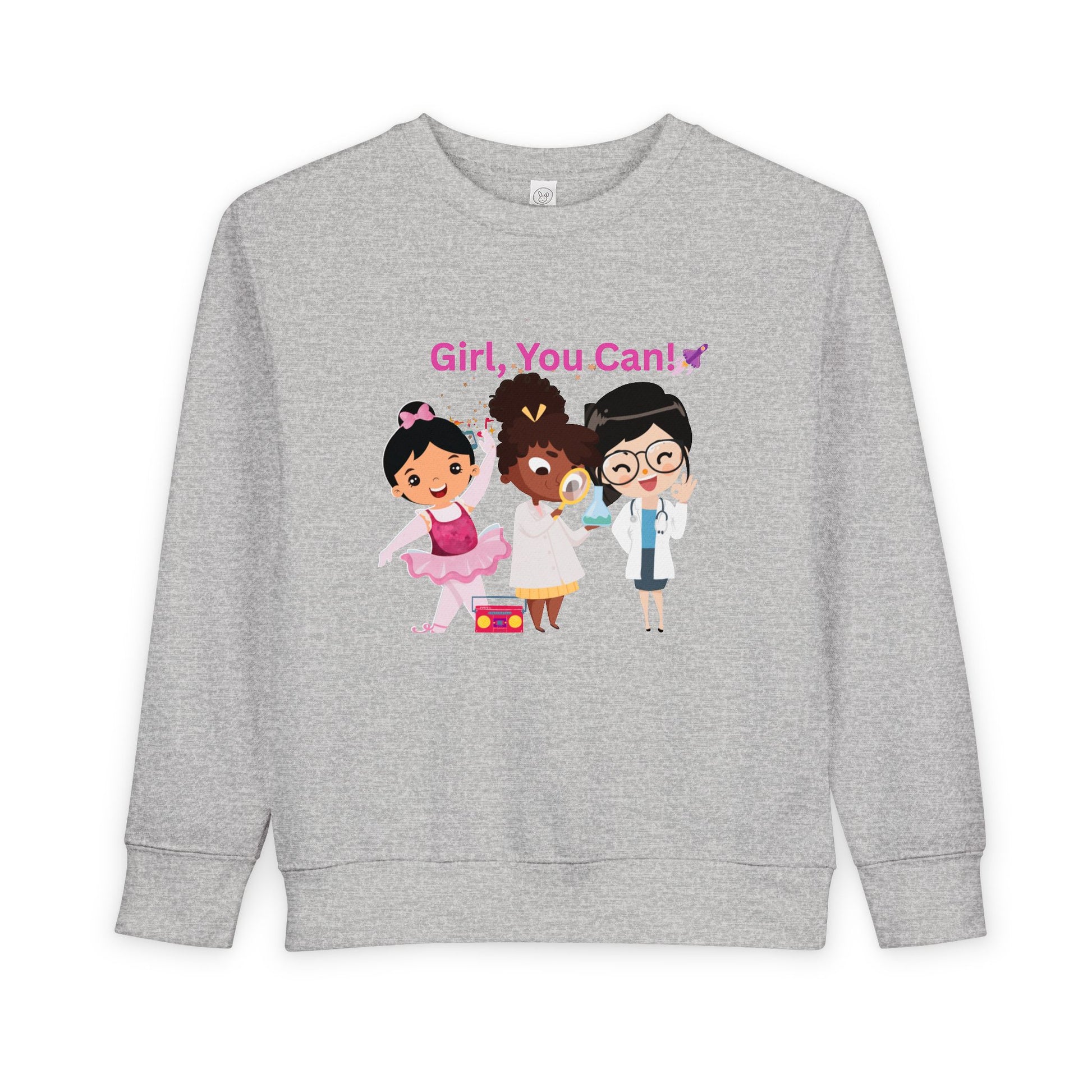 Toddler Girl, You Can! Crewneck Sweatshirt