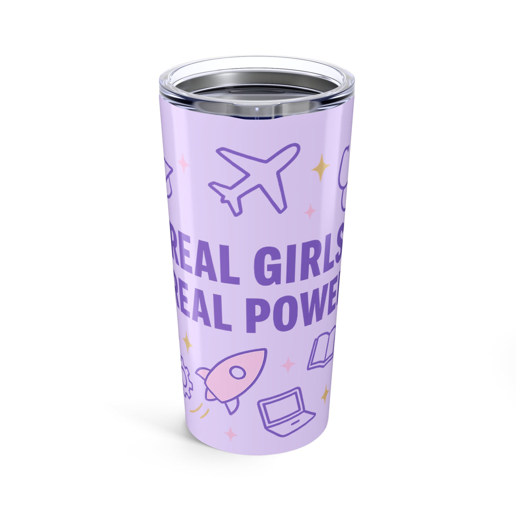 Real Girls, Real Power Purple 20oz Tumbler