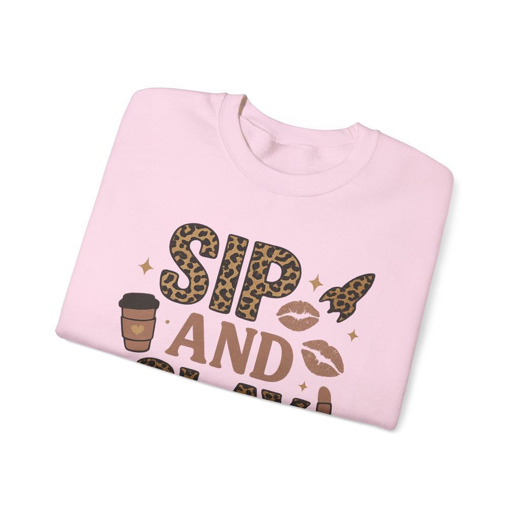 Sip And Slay Unisex Sweatshirt