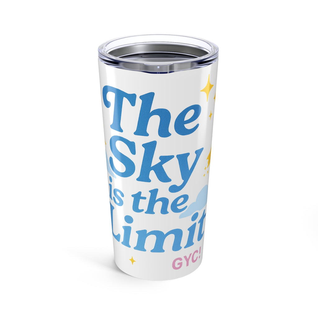 The Sky is the Limit(2) 20 oz Tumbler