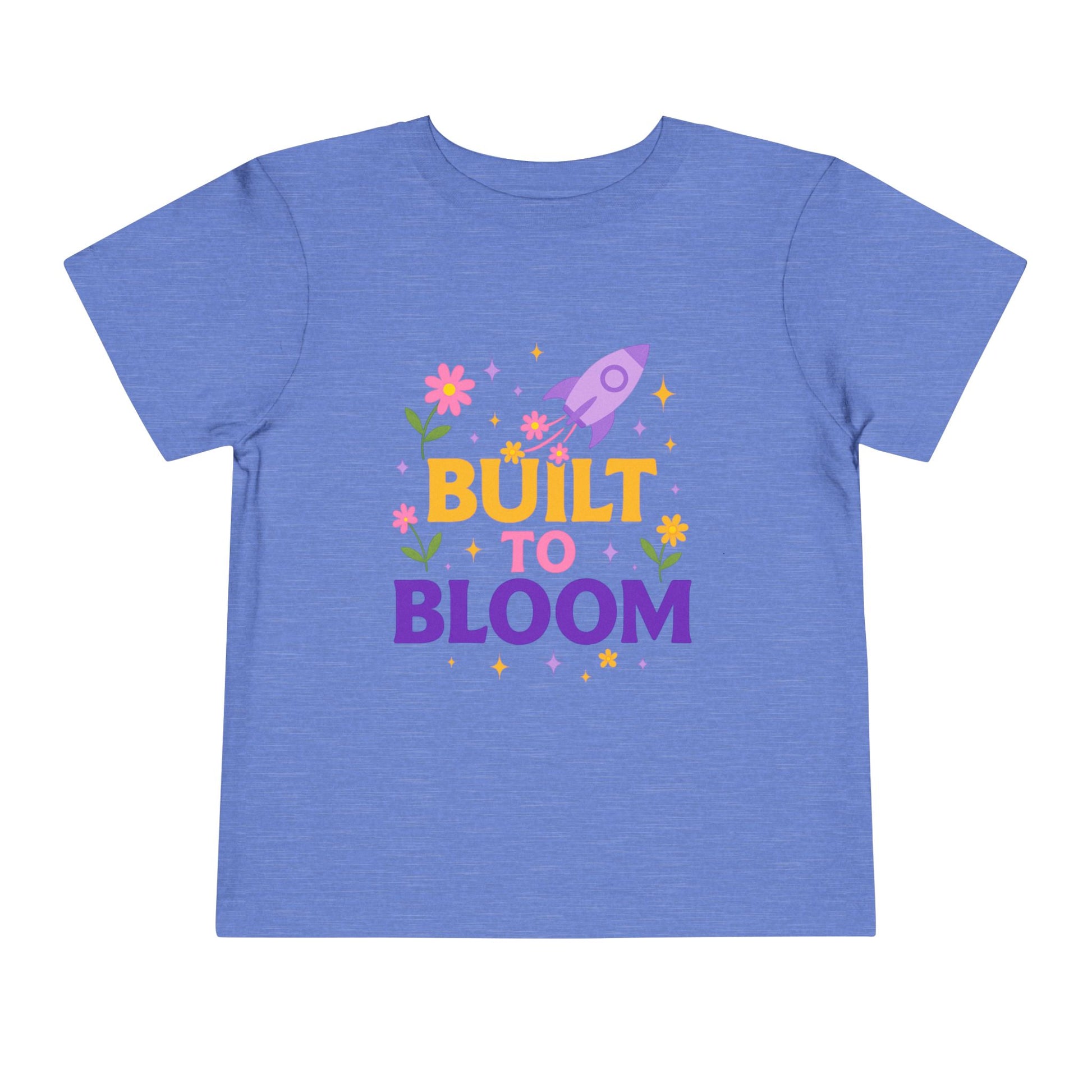 "Built to Bloom" Toddler Tee
