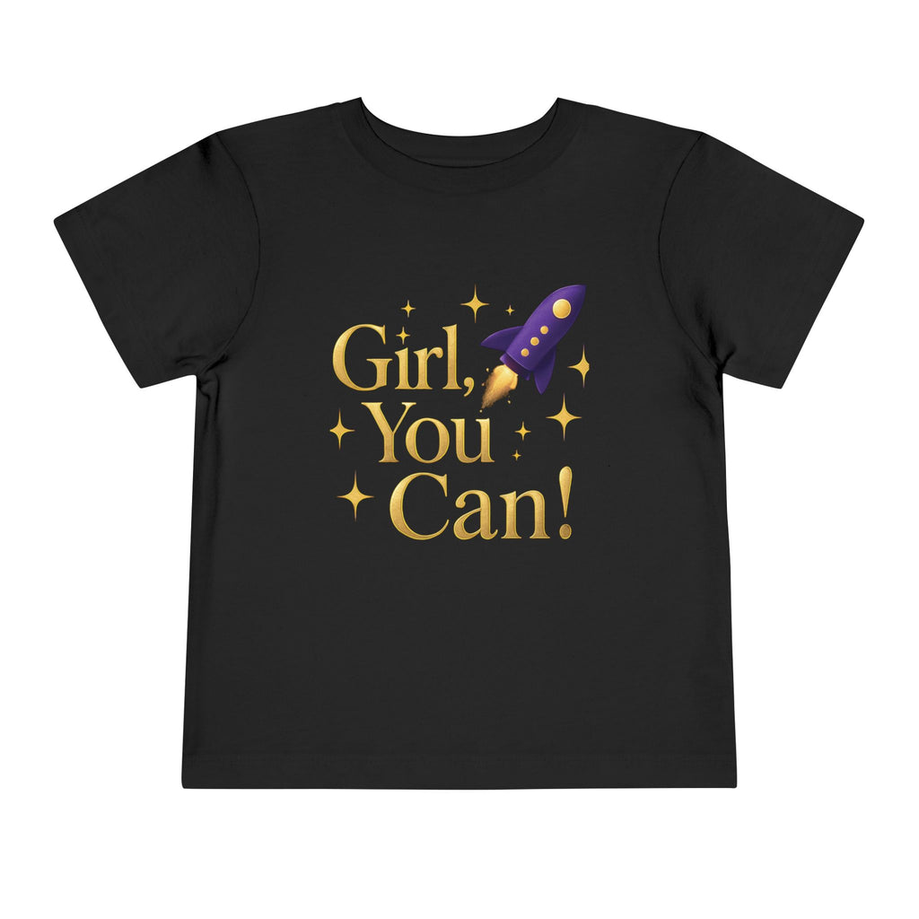 Girl, You Can! Gold Toddler Tee