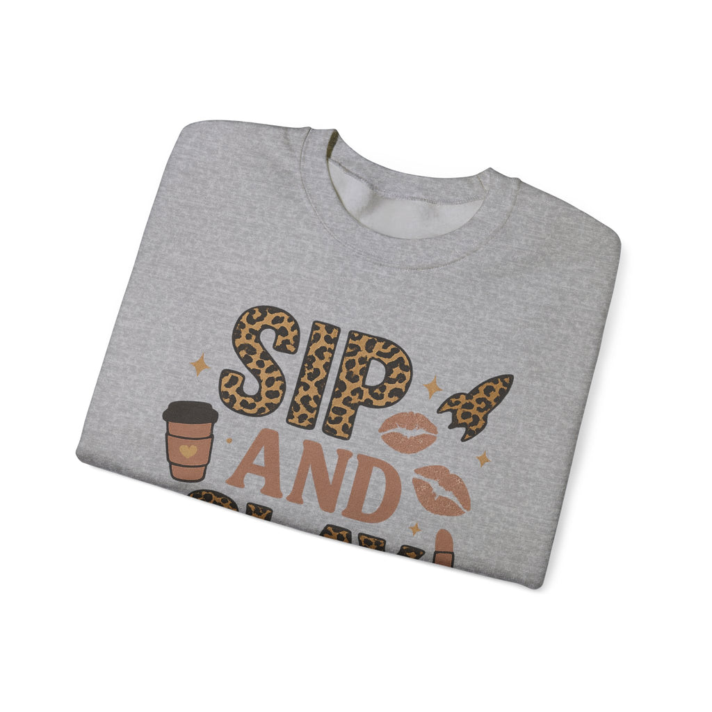 Sip And Slay Unisex Sweatshirt