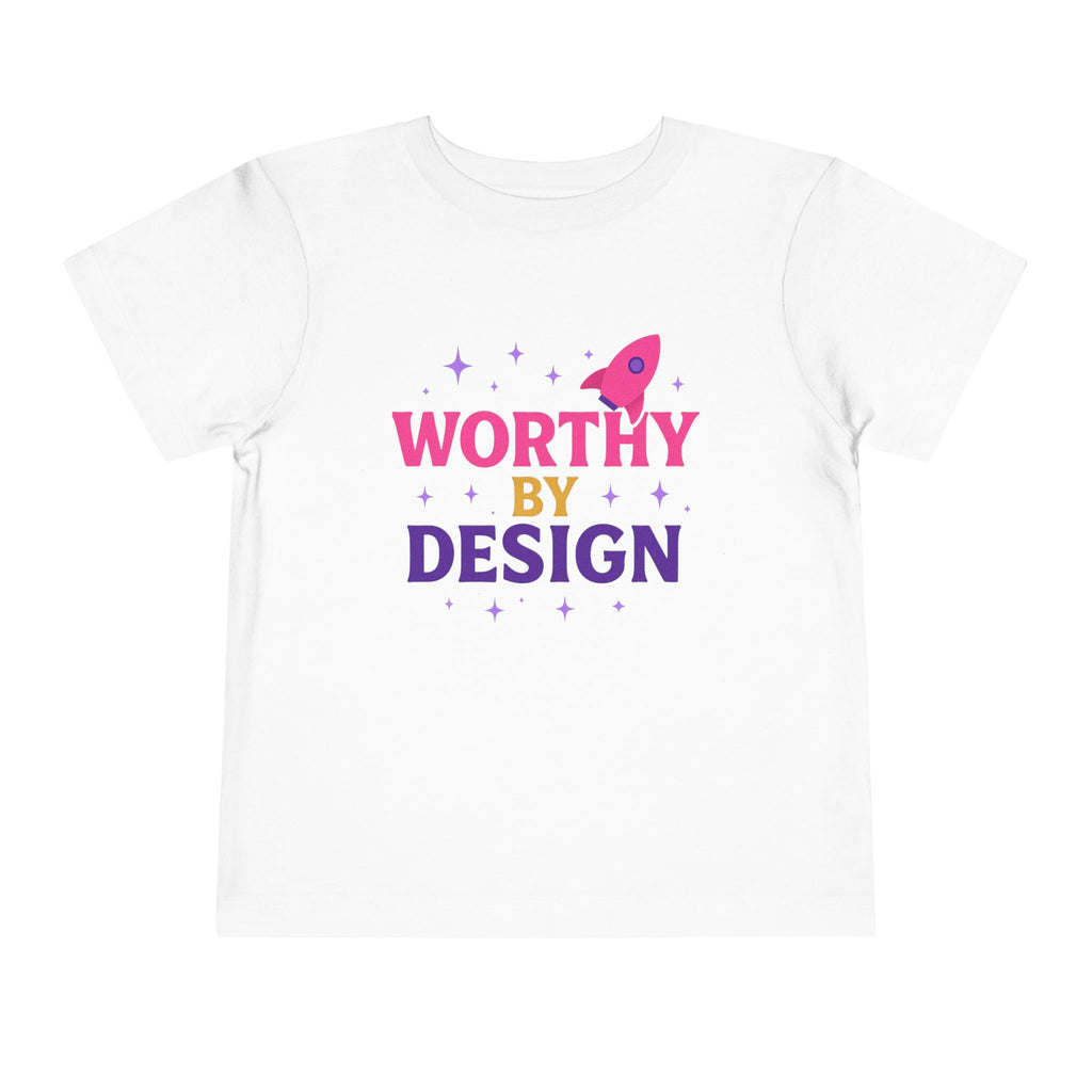 Worthy by Design Toddler Tee