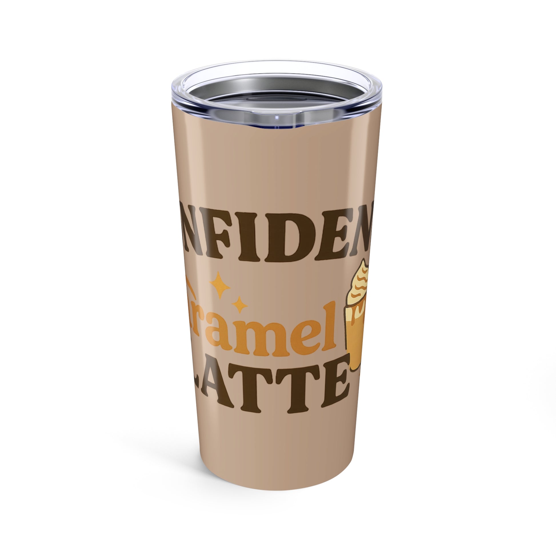 Confident Caramel Latte Tumbler | 20oz