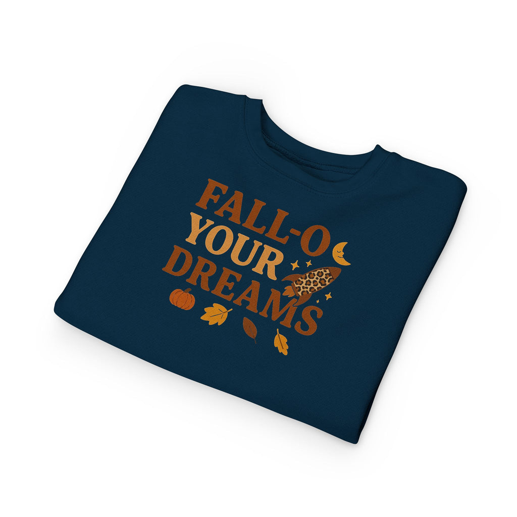 Fall-O Your Dreams Toddler Sweatshirt