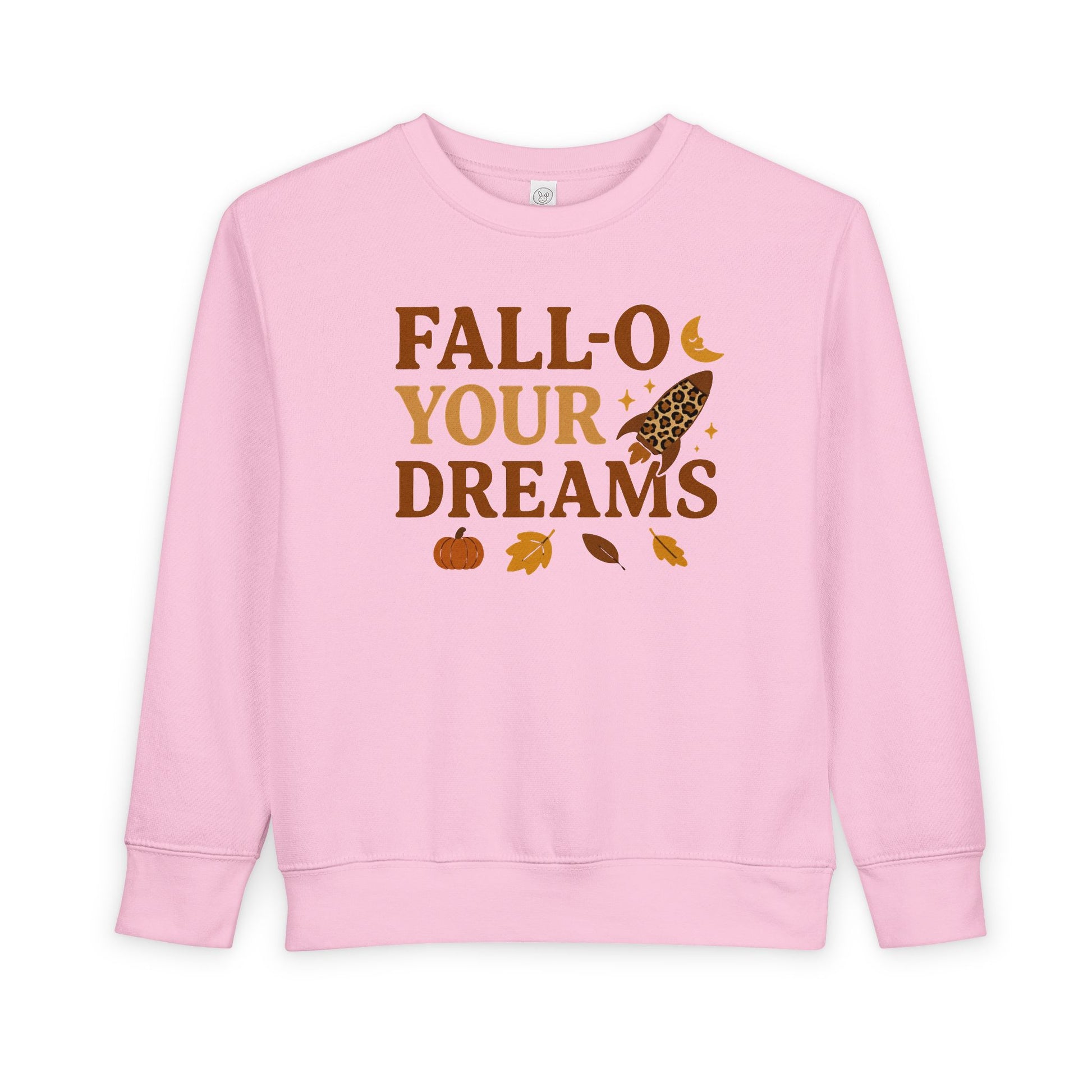 Fall-O Your Dreams Toddler Sweatshirt