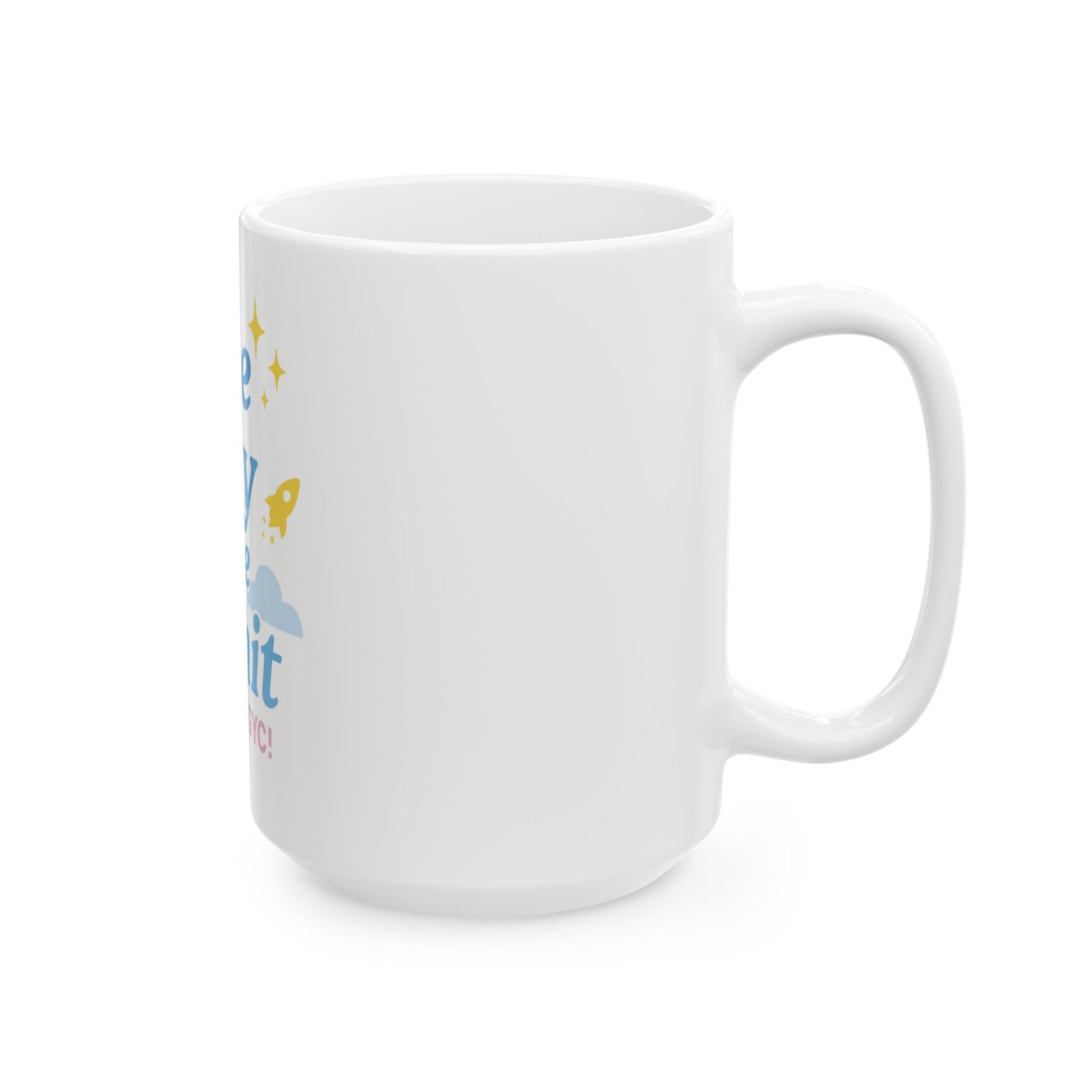 The Sky is the Limit Mug